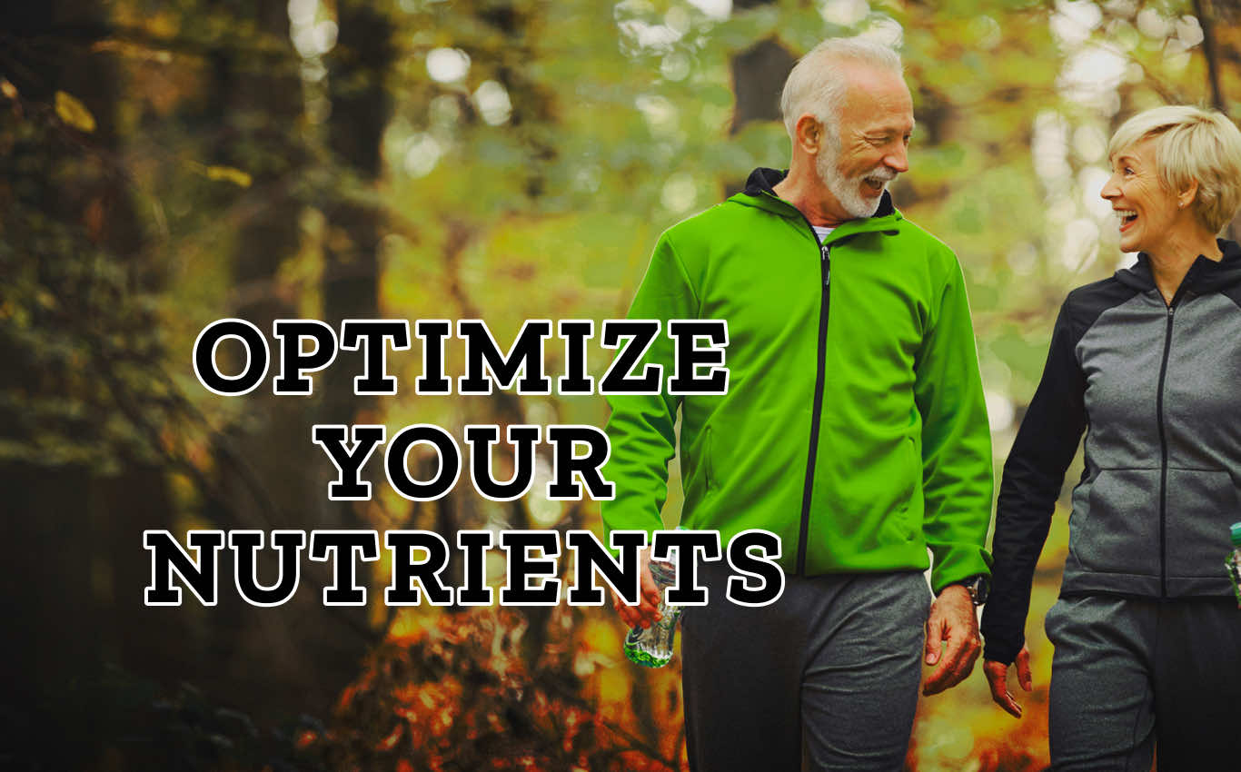 Optimize Your Nutrients