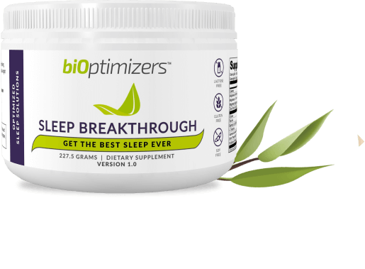 Bioptimizers | Sleep Breakthrough